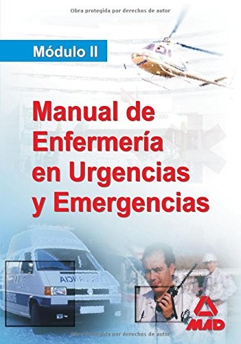 Manual del diplomado en enfermeria de urgencias y emergencias. Módulo ii