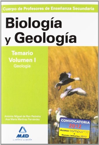 Cuerpo de profesores de enseñanza secundaria. Biología y geología. Temario. Volumen i. Geología