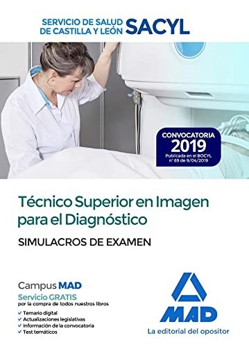 Técnico Superior en Imagen para el Diagnóstico del Servicio de Salud de Castilla y León . Simulacros de examen