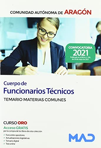 Cuerpo de Funcionarios Técnicos de la Administración de la Comunidad Autónoma de Aragón. Temario de Materias Comunes