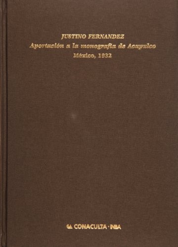 Aportación a la monografía de Acapulco, México, 1932