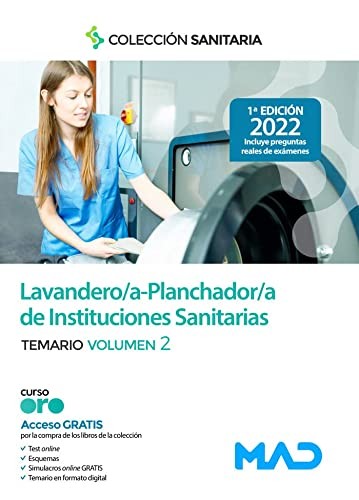 Lavandero/a – Planchador/a de Instituciones Sanitarias. Temario Vol 2