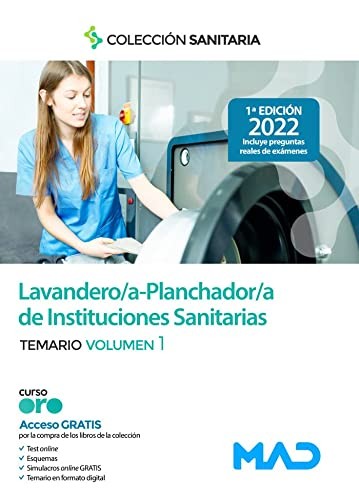 Lavandero/a – Planchador/a de Instituciones Sanitarias. Temario Vol 1