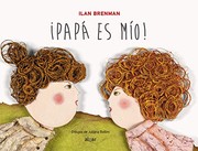 ¡Papá es mío!