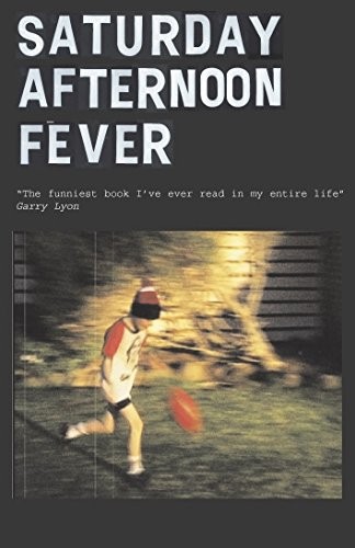 Saturday Afternoon Fever