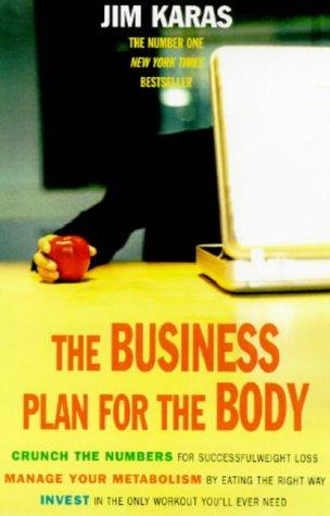 The Business Plan for the Body