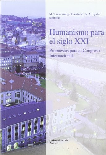 Humanismo para el siglo XXI