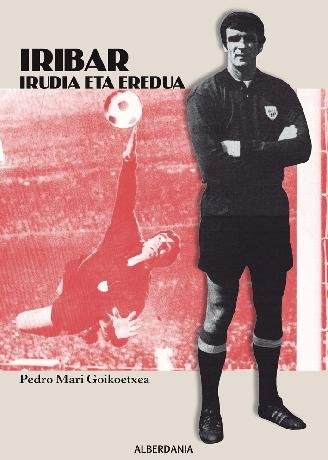 Iribar, irudia eta eredua