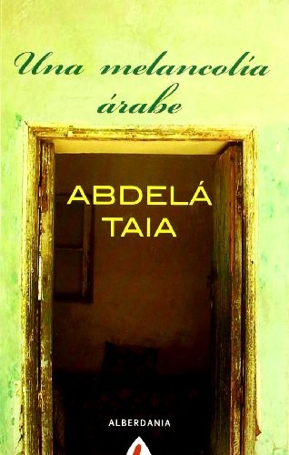 Una melancolía árabe