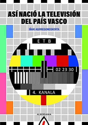 Así nació la Televisión del Pais Vasco