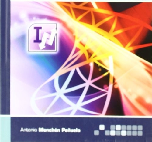 Microsoft InfoPath Designer 2010. Básico