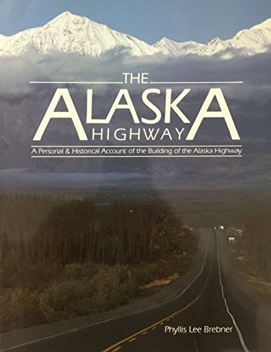 The Alaska Highway