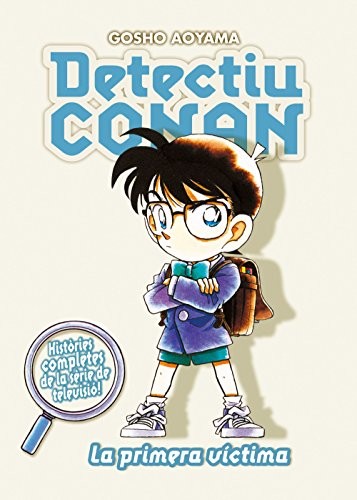 Detectiu Conan nº 05 La primera víctima