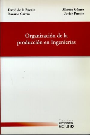 Organización de la producción en Ingenierías