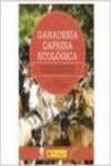 Ganadería caprina ecológica