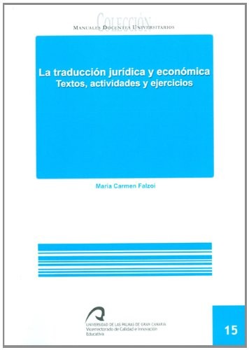 La traducción jurí­dica y económica