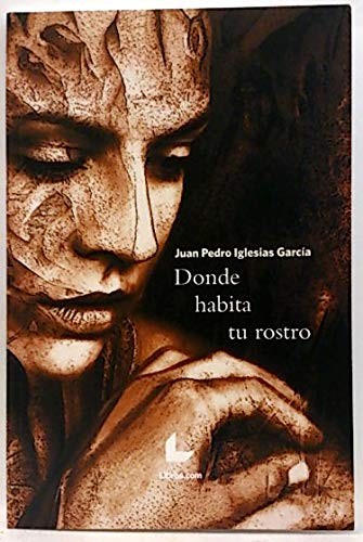 Donde habita tu rostro