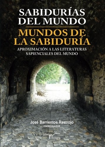 Sabidurías del mundo - mundos de la sabiduría