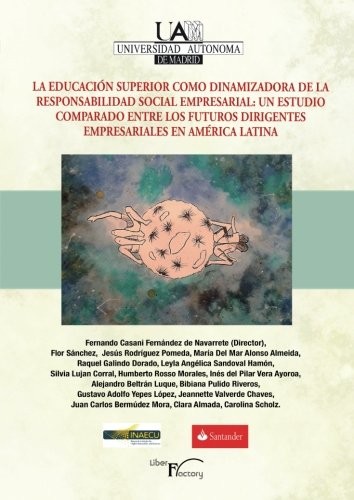 La educación superior como dinamizadora de la responsabilidad social empresarial