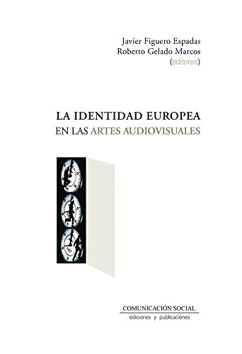 La identidad europea en las artes audiovisuales