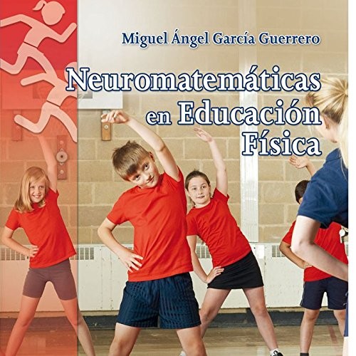 Neuromatemáticas en Educación Física