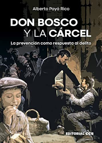 Don Bosco y la cárcel
