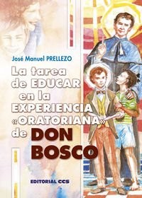 La tarea de educar en la experiencia oratoriana de Don Bosco