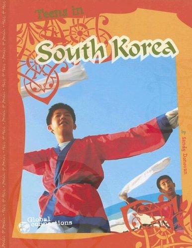 Teens in South Korea (Global Connections)