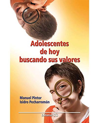 Adolescentes de hoy buscando sus valores