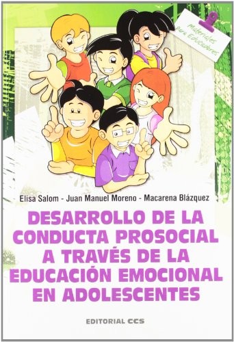 Desarrollo de la conducta prosocial a través de la educación emocional en adolescentes