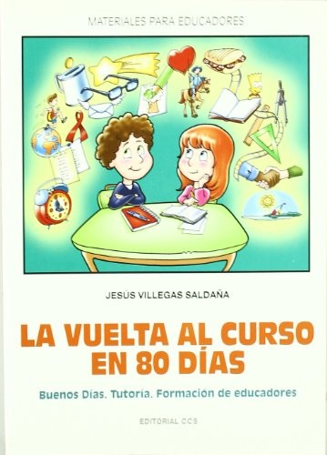 La vuelta al curso en 80 dias