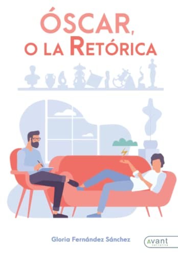Óscar, o la retórica