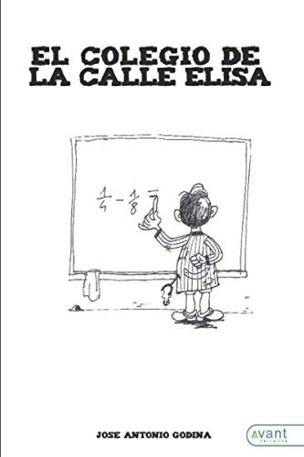 El colegio de la Calle Elisa