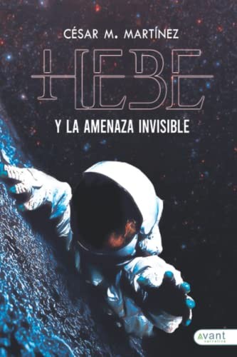 Hebe y la amenaza invisible