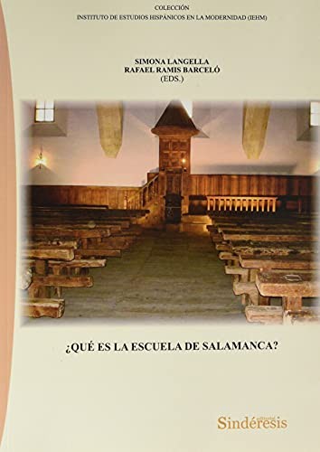 ¿QUÉ ES LA ESCUELA DE SALAMANCA?