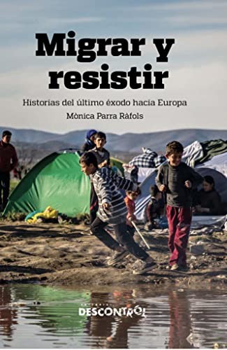 Migrar y Resistir