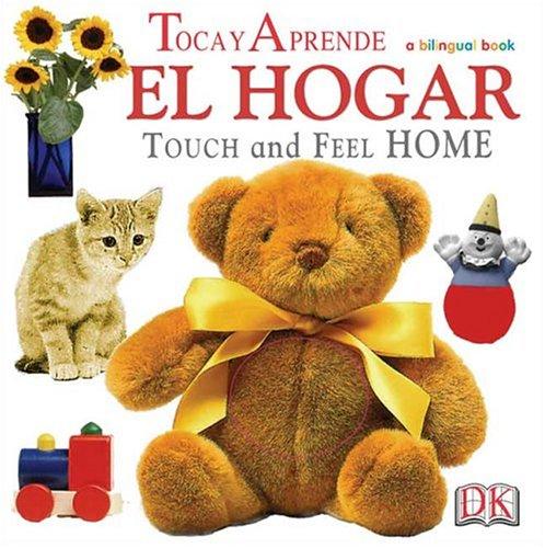 Hogar, El/Home (Touch & Feel)