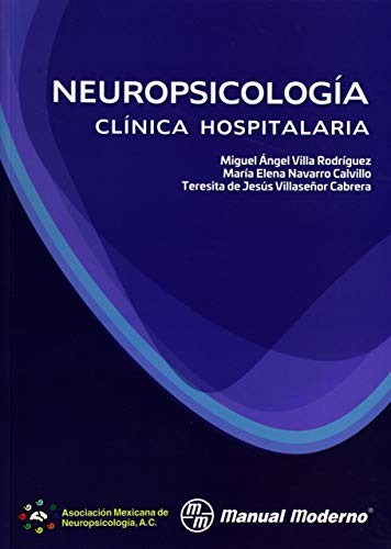 VILLA-NEUROPSICOLOGIA CLINICA HOSPITALARIA-MANUAL MODERNO