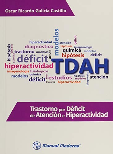 Trastorno por Deficit de Atención e Hiperactividad