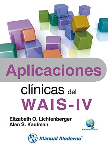 Aplicaciones clínicas del WAIS IV