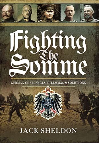 Fighting the Somme