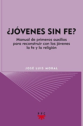 ¿Jóvenes sin fe?