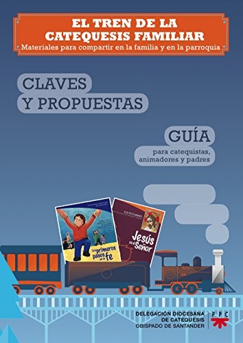 El tren de la catequesis familiar