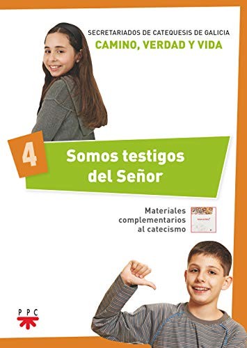 Somos testigos del Señor 4