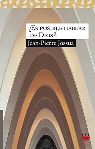 ¿Es posible hablar de Dios?