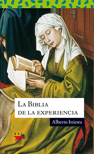 La Biblia de la experiencia