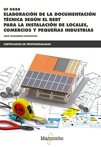 *UF0888 Elaboración de la documentación técnica según el REBT