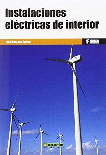 *INSTALACIONES ELÉCTRICAS DE INTERIOR