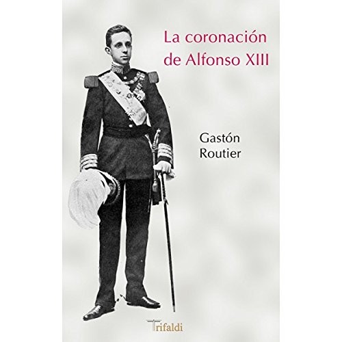La coronación de alfonso XIII