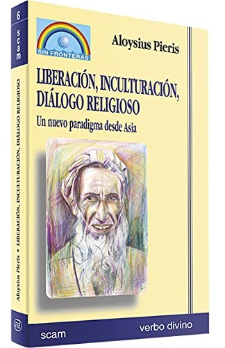 Liberación, inculturación, diálogo religioso